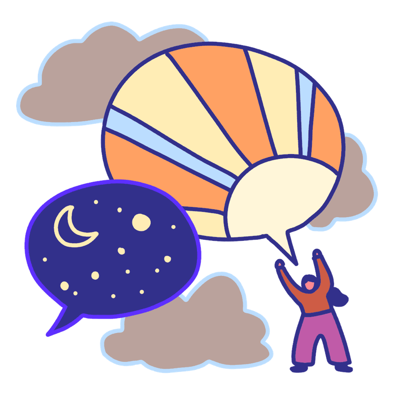 A woman speaks out with a speech bubble that shows a sun, next to a speech bubble showing a night sky.